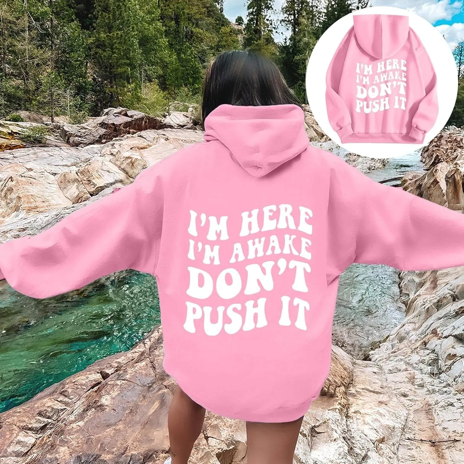 Heevina Hoodies For Women I'm Here I'm Awake Don't Push It Printed Funny Hoodie Pockets Hooded Sweatshirts 2024 Casual