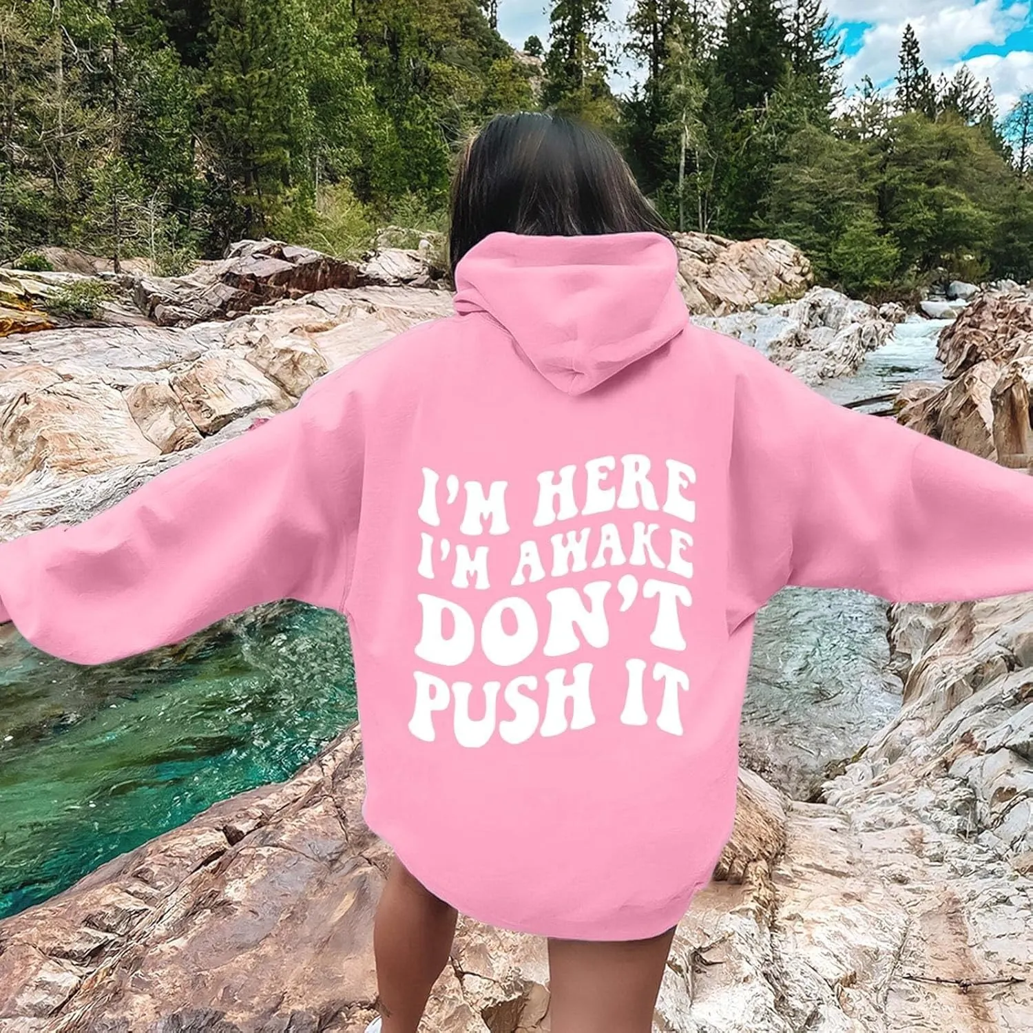 Heevina Hoodies For Women I'm Here I'm Awake Don't Push It Printed Funny Hoodie Pockets Hooded Sweatshirts 2024 Casual