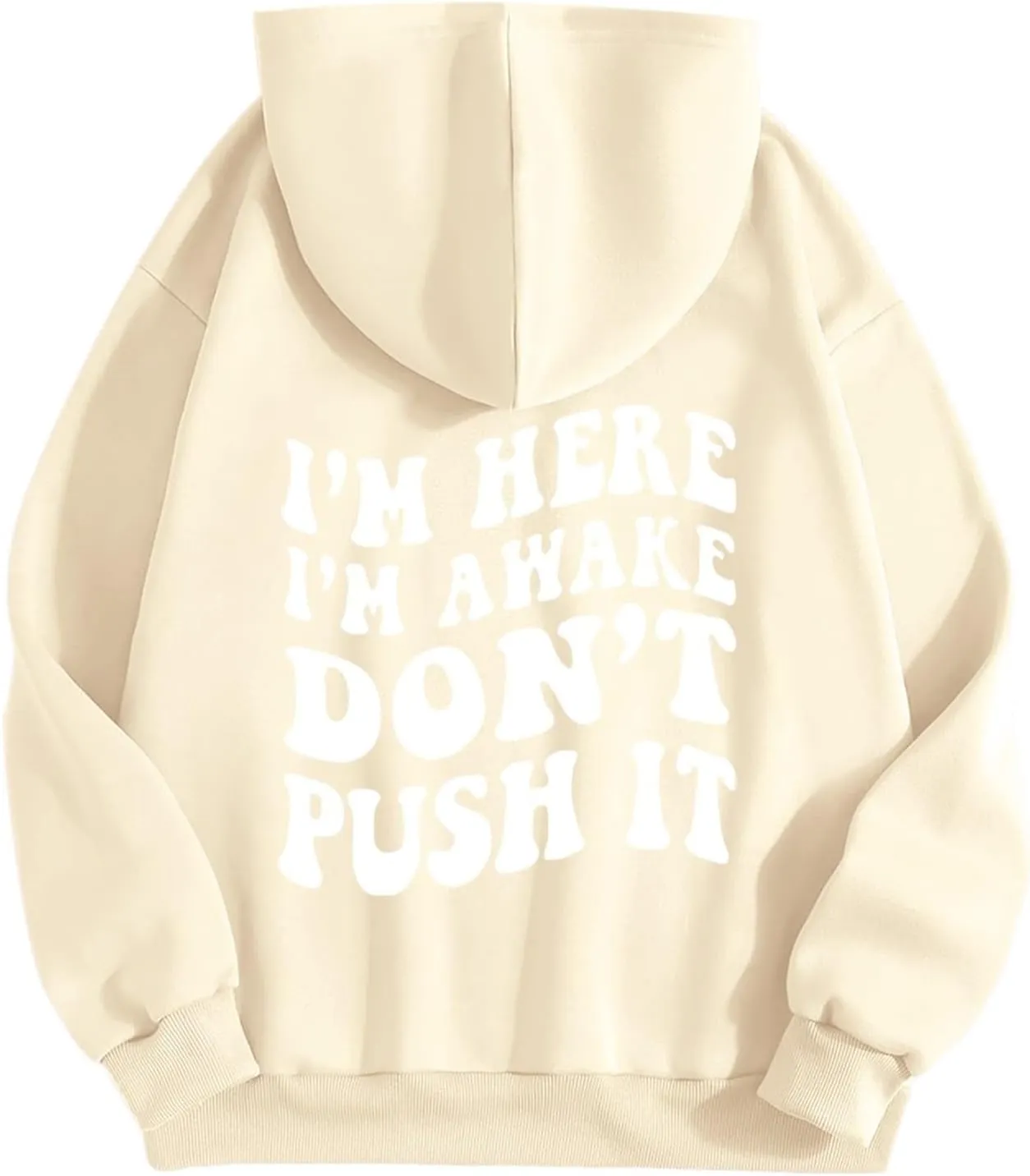 Heevina Hoodies For Women I'm Here I'm Awake Don't Push It Printed Funny Hoodie Pockets Hooded Sweatshirts 2024 Casual